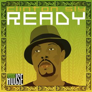 Ready by Clinton Sly
